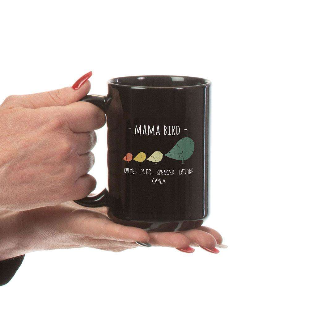 Designs by MyUtopia Shout Out:Mama Bird Personalized Black Coffee Mug