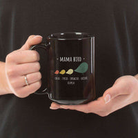 Load image into Gallery viewer, Designs by MyUtopia Shout Out:Mama Bird Personalized Black Coffee Mug
