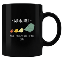 Load image into Gallery viewer, Designs by MyUtopia Shout Out:Mama Bird Personalized Black Coffee Mug
