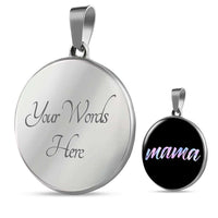 Load image into Gallery viewer, Designs by MyUtopia Shout Out:Mama Engravable Keepsake Round Pendant Necklace - Black,Silver / Yes,Necklace
