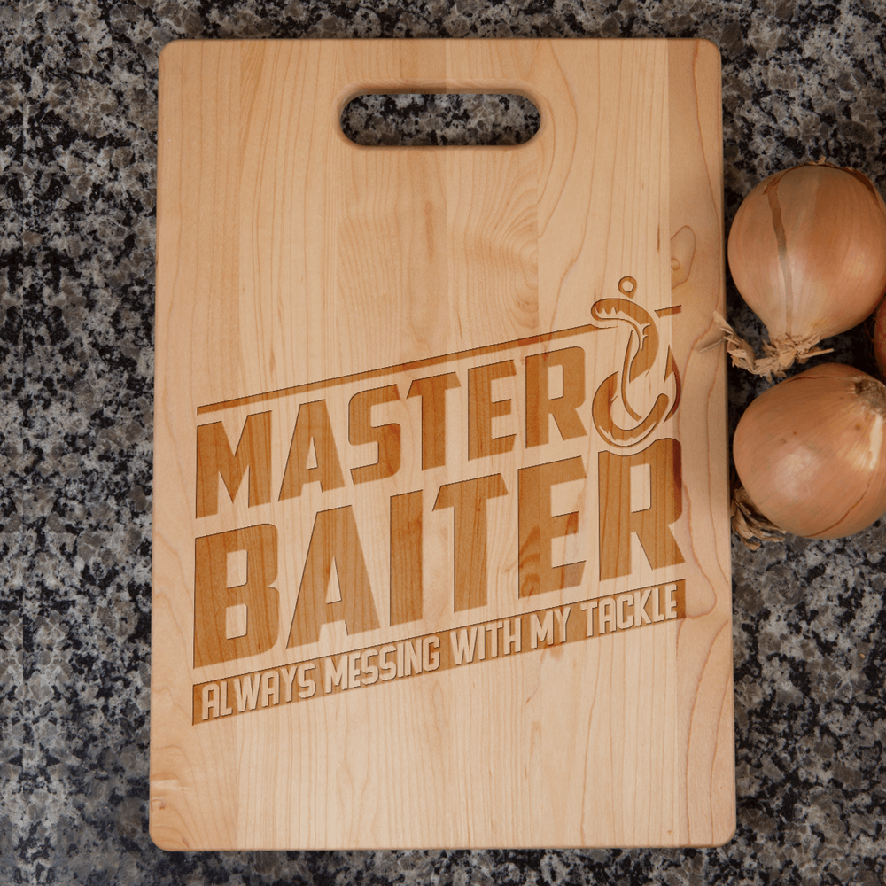 Designs by MyUtopia Shout Out:Master Baiter Fishing Humor Engraved Maple Cutting Board,6″ X 9″ / Maple,Cutting Board