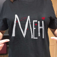 Load image into Gallery viewer, Designs by MyUtopia Shout Out:Meh Adult Unisex T-Shirt

