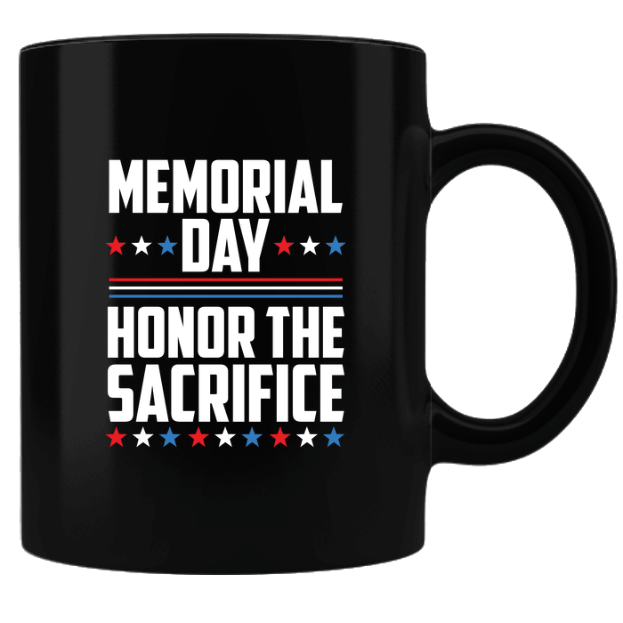 Designs by MyUtopia Shout Out:Memorial Day - Honor The Sacrifice Ceramic Coffee Mug,Black,Ceramic Coffee Mug