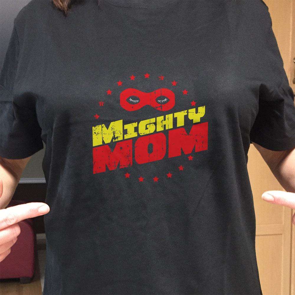 Designs by MyUtopia Shout Out:Mighty Mom Adult Unisex T-Shirt