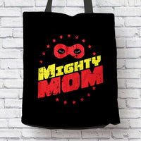 Load image into Gallery viewer, Designs by MyUtopia Shout Out:Mighty Mom Fabric Totebag Reusable Shopping Tote
