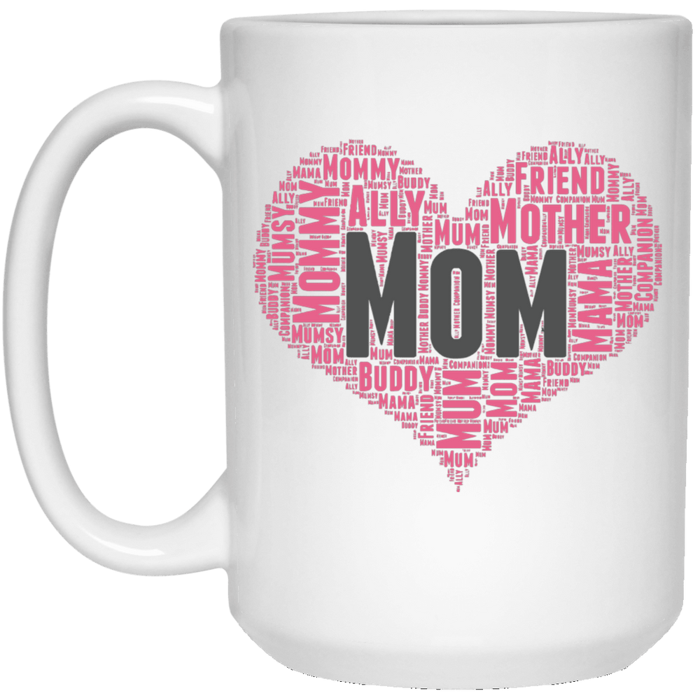 Designs by MyUtopia Shout Out:Mom Heart 15 oz. White Mug,White / 15 oz,Ceramic Coffee Mug