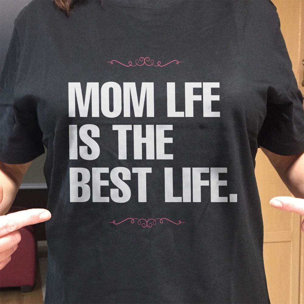 Designs by MyUtopia Shout Out:Mom Life Is The Best Life Adult Unisex Black T-Shirt
