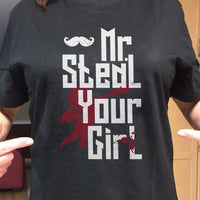 Load image into Gallery viewer, Designs by MyUtopia Shout Out:Mr. Steal Your Girl Adult Unisex T-Shirt
