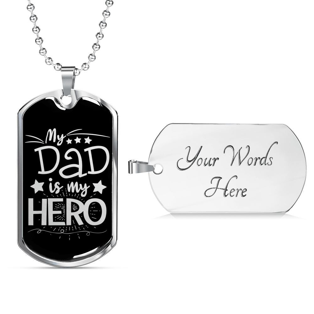 Designs by MyUtopia Shout Out:My Dad My Hero Personalized Engravable Keepsake Dog Tag,Silver / Yes,Dog Tag Necklace