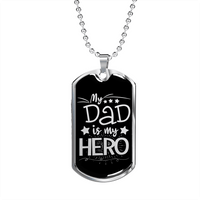 Load image into Gallery viewer, Designs by MyUtopia Shout Out:My Dad My Hero Personalized Engravable Keepsake Dog Tag
