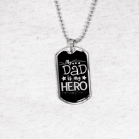 Load image into Gallery viewer, Designs by MyUtopia Shout Out:My Dad My Hero Personalized Engravable Keepsake Dog Tag
