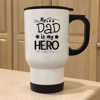 Load image into Gallery viewer, Designs by MyUtopia Shout Out:My Dad My Hero Stainless Steel Travel Coffee Mug w. Twist Close Lid,White / 14 oz,Travel Mug
