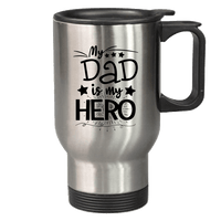 Load image into Gallery viewer, Designs by MyUtopia Shout Out:My Dad My Hero Stainless Steel Travel Coffee Mug w. Twist Close Lid,Stainless / 14 oz,Travel Mug
