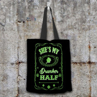 Load image into Gallery viewer, Designs by MyUtopia Shout Out:My Drunker Half Fabric Totebag Reusable Shopping Tote,Black,Reusable Fabric Shopping Tote Bag
