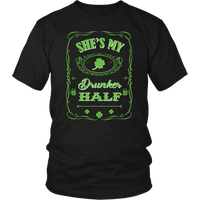 Load image into Gallery viewer, Designs by MyUtopia Shout Out:My Drunker Half T-shirt,Black / S,Adult Unisex T-Shirt
