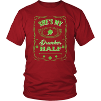 Load image into Gallery viewer, Designs by MyUtopia Shout Out:My Drunker Half T-shirt,Red / S,Adult Unisex T-Shirt
