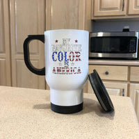 Load image into Gallery viewer, Designs by MyUtopia Shout Out:My Favorite Color Is America Stainless Steel Travel Coffee Mug w. Twist Close Lid
