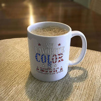 Load image into Gallery viewer, Designs by MyUtopia Shout Out:My Favorite Color Is America White Coffee Mug
