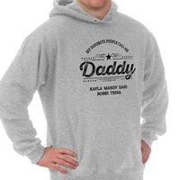 Load image into Gallery viewer, Designs by MyUtopia Shout Out:My Favorite People Call Me Daddy Personalized Adult Hoodie

