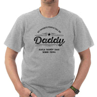 Load image into Gallery viewer, Designs by MyUtopia Shout Out:My Favorite People Call Me Daddy Personalized Adult Unisex T-Shirt
