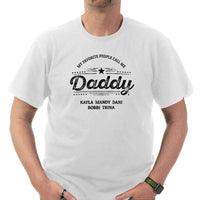 Load image into Gallery viewer, Designs by MyUtopia Shout Out:My Favorite People Call Me Daddy Personalized Adult Unisex T-Shirt
