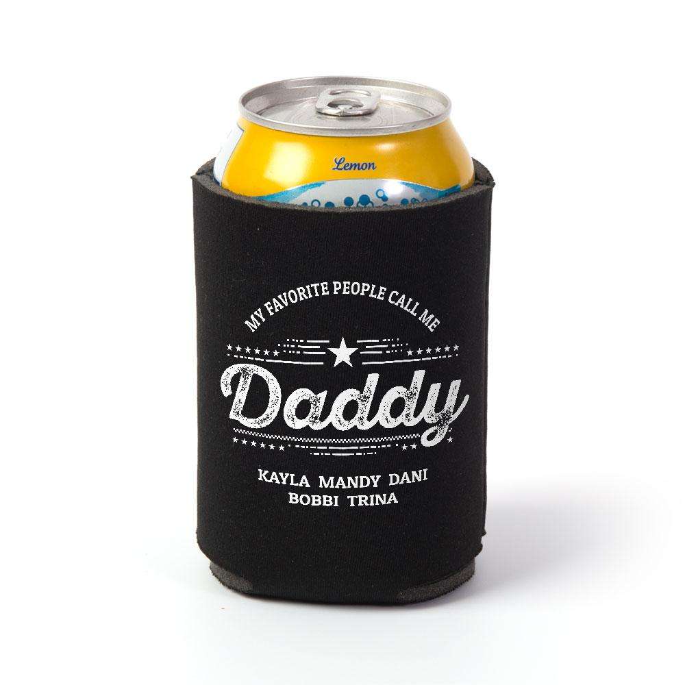 Designs by MyUtopia Shout Out:My Favorite People Call Me Daddy Personalized Can Wrap,Black,Can Wrap