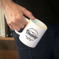 Load image into Gallery viewer, Designs by MyUtopia Shout Out:My Favorite People Call Me Daddy Personalized Coffee Mug - White
