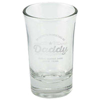 Load image into Gallery viewer, Designs by MyUtopia Shout Out:My Favorite People Call Me Daddy Personalized Laser Etched Shot Glass

