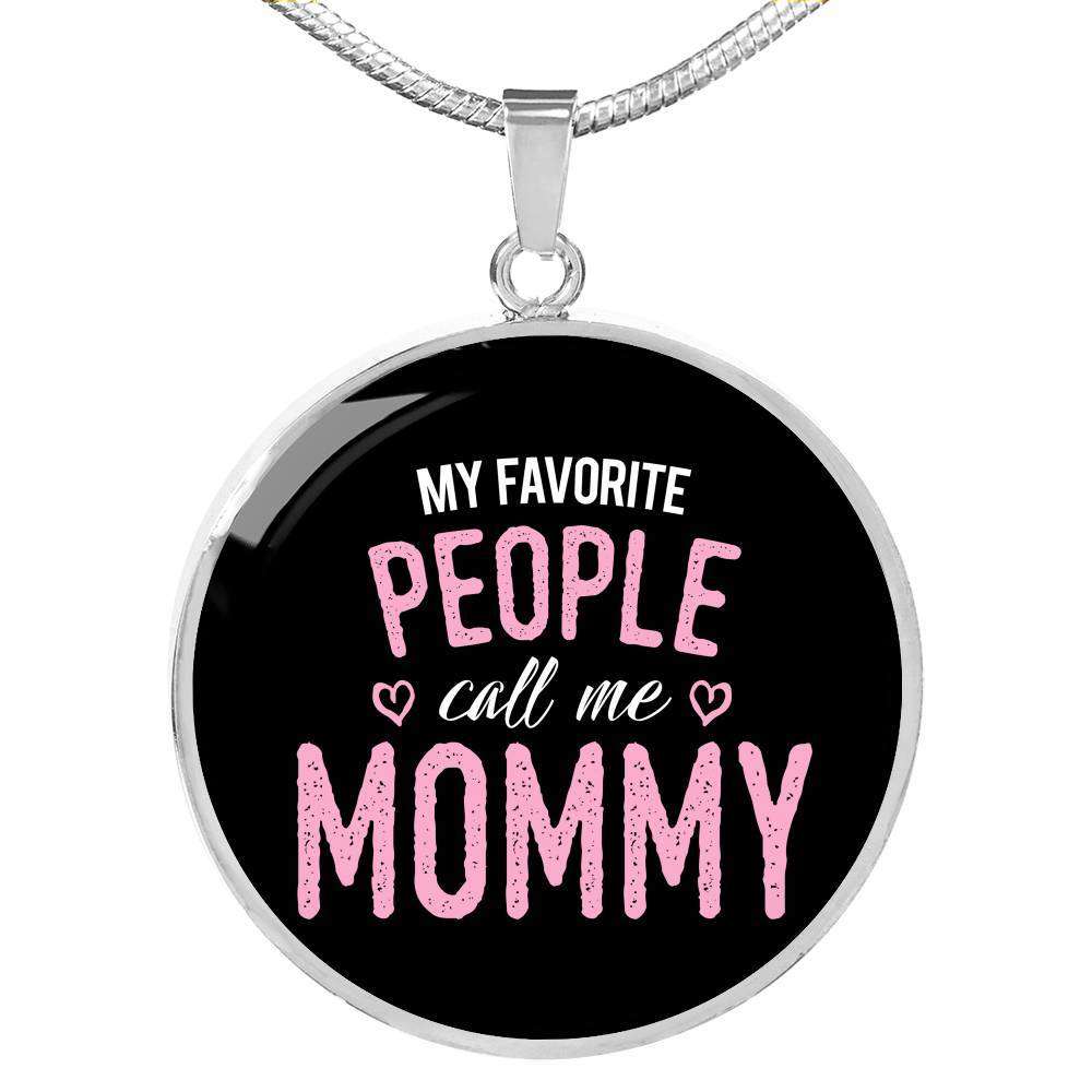 Designs by MyUtopia Shout Out:My Favorite People Call Me Mommy Engravable Keepsake Round Pendant Necklace - Black,Luxury Necklace (Silver) / No,Necklace