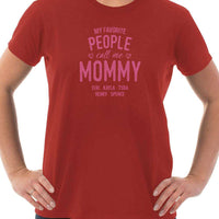 Load image into Gallery viewer, Designs by MyUtopia Shout Out:My Favorite People Call Me Mommy Personalized Adult Unisex T-Shirt
