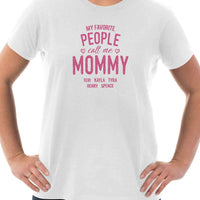 Load image into Gallery viewer, Designs by MyUtopia Shout Out:My Favorite People Call Me Mommy Personalized Adult Unisex T-Shirt
