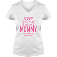 Load image into Gallery viewer, Designs by MyUtopia Shout Out:My Favorite People Call Me Mommy Personalized Ladies V Neck Tee,White / S,Ladies T-Shirts
