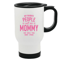 Load image into Gallery viewer, Designs by MyUtopia Shout Out:My Favorite People Call Me Mommy Personalized with Kid&#39;s Names Travel Mug
