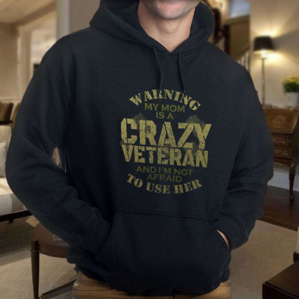 Designs by MyUtopia Shout Out:My Mom Is A Crazy Veteran Core Fleece Pullover Hoodie