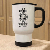 Load image into Gallery viewer, Designs by MyUtopia Shout Out:My Pitbull is a Farter, Not a Fighter Stainless Steel Travel Mug
