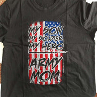 Load image into Gallery viewer, Designs by MyUtopia Shout Out:My Son My Soldier My Hero Army Mom on an American Flag Adult Unisex T-Shirt
