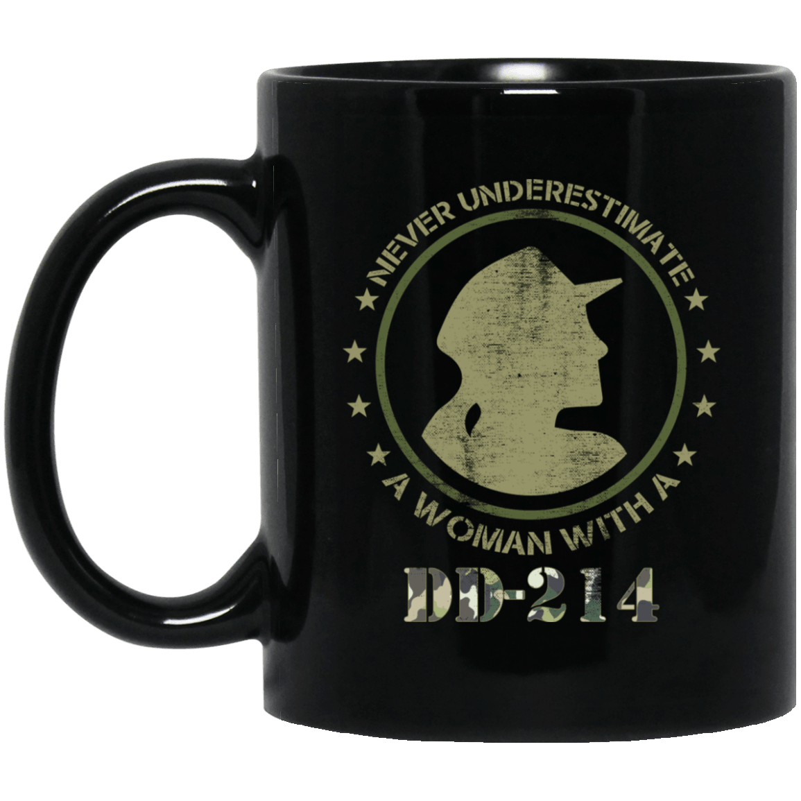 Designs by MyUtopia Shout Out:Never Underestimate A Woman With DD-214 Ceramic Coffee Cup,11 oz. / Black,Coffee Cup