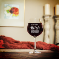 Load image into Gallery viewer, Designs by MyUtopia Shout Out:Not Always A B... Just kidding... Engraved Wine Glass
