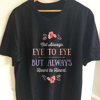 Load image into Gallery viewer, Designs by MyUtopia Shout Out:Not Always Eye to Eye But Always Heart to Heart Gift For Moms Adult Unisex T-Shirt,S / Black,Adult Unisex T-Shirt
