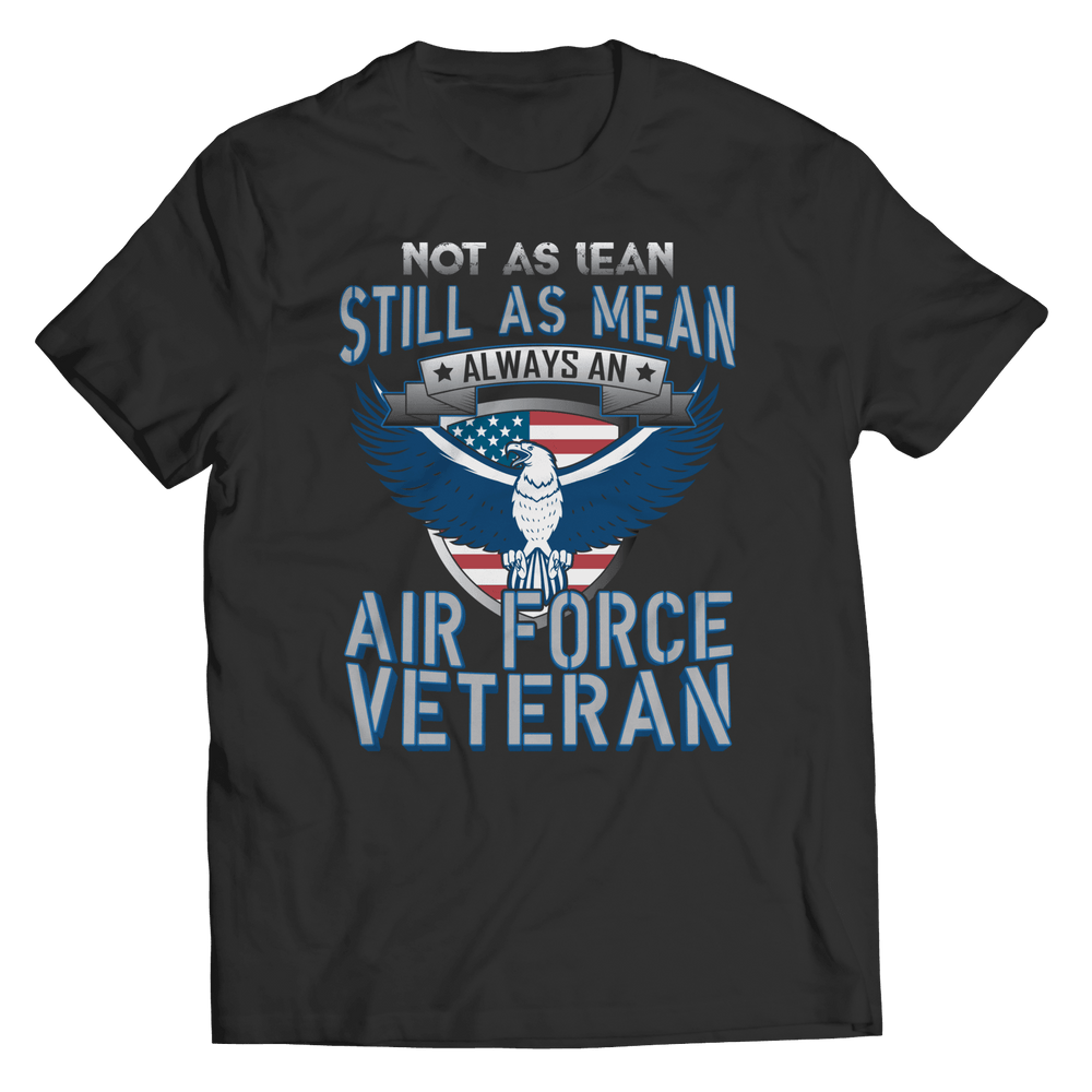 Designs by MyUtopia Shout Out:Not As Lean Still as Mean Air Force Veteran Unisex T-Shirt,S / Black,Adult Unisex T-Shirt