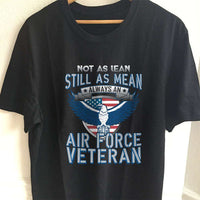 Load image into Gallery viewer, Designs by MyUtopia Shout Out:Not As Lean Still as Mean Air Force Veteran Unisex T-Shirt
