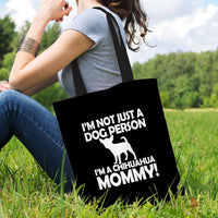 Load image into Gallery viewer, Designs by MyUtopia Shout Out:Not Just a Dog Person Chihuahua Mommy Fabric Totebag Reusable Shopping Tote
