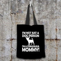 Load image into Gallery viewer, Designs by MyUtopia Shout Out:Not Just a Dog Person Chihuahua Mommy Fabric Totebag Reusable Shopping Tote
