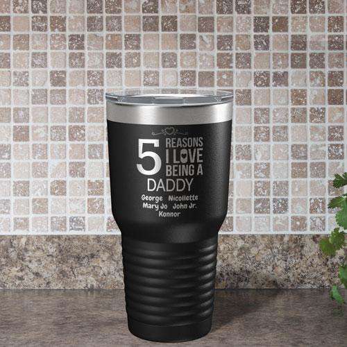 Designs by MyUtopia Shout Out:Num Of Reasons I love Being a Daddy Personalized Laser Engraved 30 Oz Stainless Steel Drink Tumbler