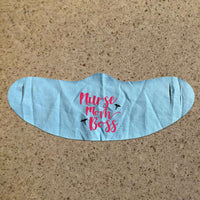 Load image into Gallery viewer, Designs by MyUtopia Shout Out:Nurse Mom Boss Fabric Face Covering / Face Mask,L / Light Blue,Fabric Face Mask
