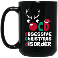 Load image into Gallery viewer, Designs by MyUtopia Shout Out:OCD - Obsessive Christmas Disorder - Ceramic Coffee Mug - Black,Black / 15 oz,Apparel
