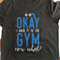 Load image into Gallery viewer, Designs by MyUtopia Shout Out:Okay I Made It To The Gym Adult Unisex Black T-Shirt
