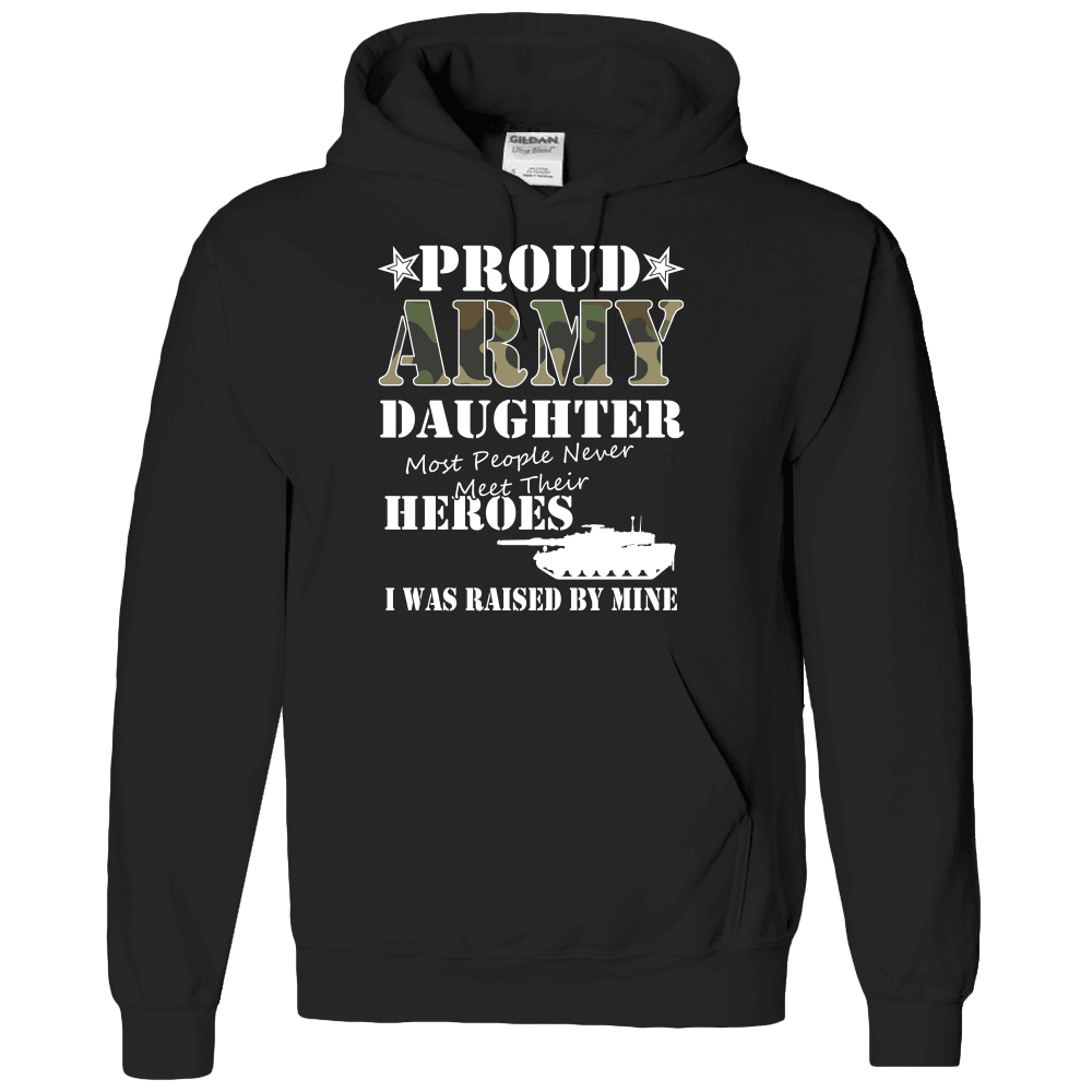 Designs by MyUtopia Shout Out:Proud Army Daughter I Was Raised by My Hero Adult Hoodie Hooded Sweatshirt,S / Black,Adult Hoodie