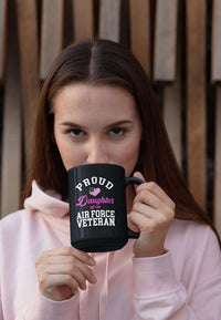 Load image into Gallery viewer, Designs by MyUtopia Shout Out:Proud Daughter of an Air Force Veteran Ceramic Coffee Mug - Black
