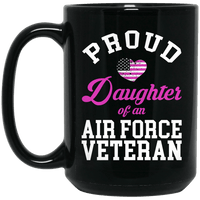 Load image into Gallery viewer, Designs by MyUtopia Shout Out:Proud Daughter of an Air Force Veteran Ceramic Coffee Mug - Black,15 oz / Black,Ceramic Coffee Mug
